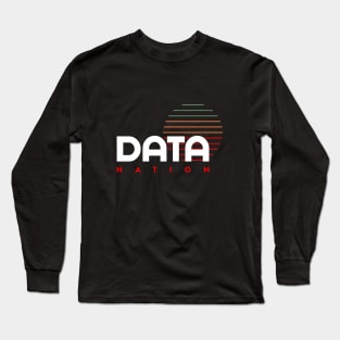 Data Nation Long Sleeve T-Shirt
